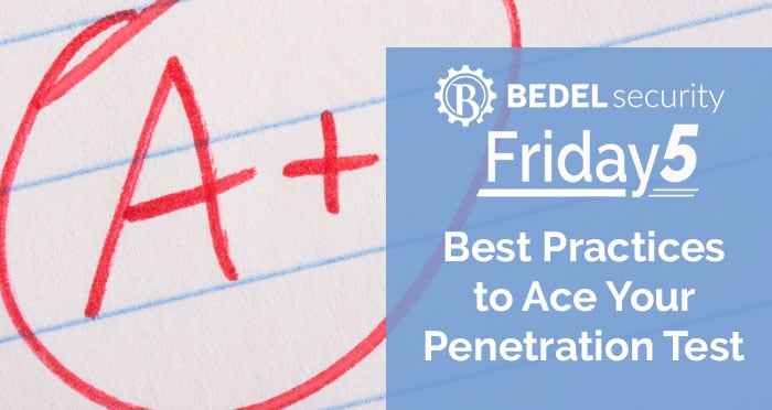 Best Practices to Ace Your Penetration Test