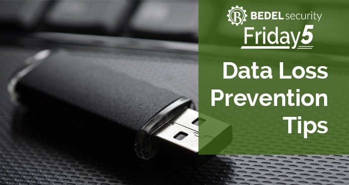 Data Loss Prevention Tips