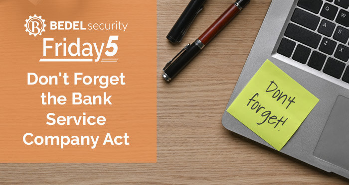 Don't Forget the Bank Service Company Act
