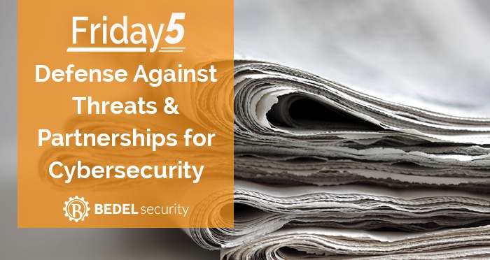 Defense Against Threats & Partnerships for Cybersecurity