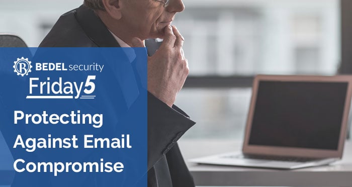 Protecting Against Email Compromise