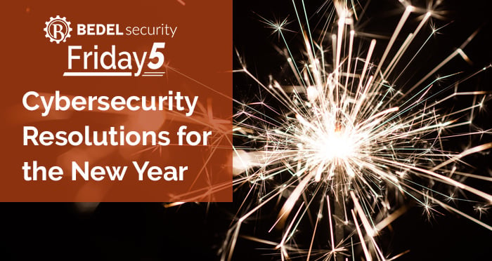 Cybersecurity Resolutions for the New Year